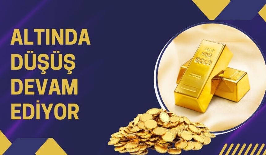 Altında Düşüş Devam Ediyor