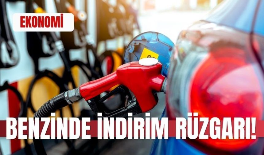 Benzinde İndirim Rüzgarı!