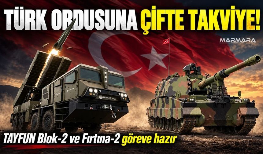 Türk Ordusunun Gücüne Güç Katacak İki Yeni Silah