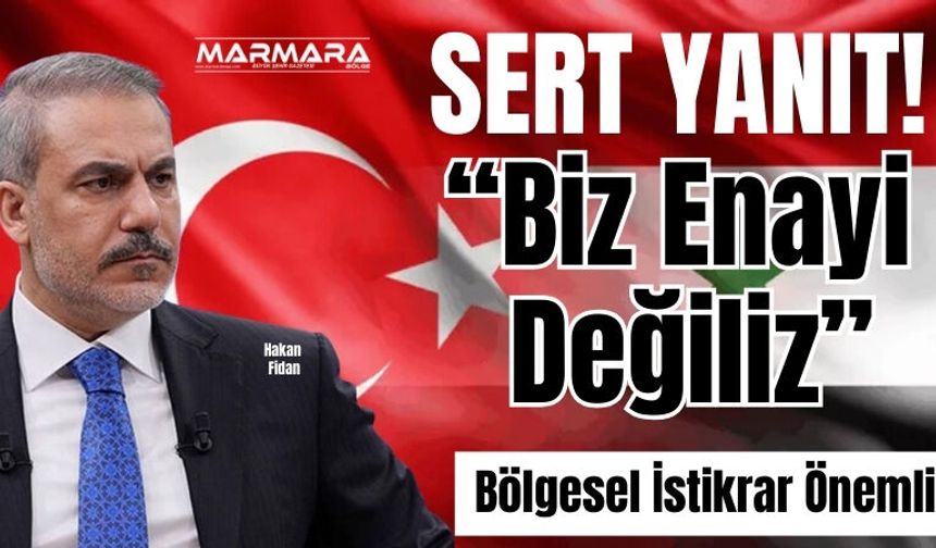 Fidan’dan YPG’ye Sert Çıkış: “Biz Enayi Değiliz”