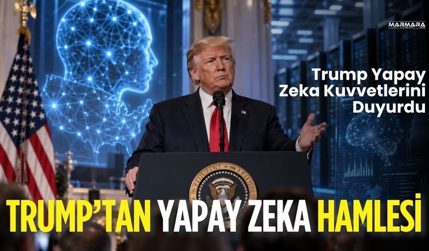 Trump’tan Yapay Zeka Hamlesi