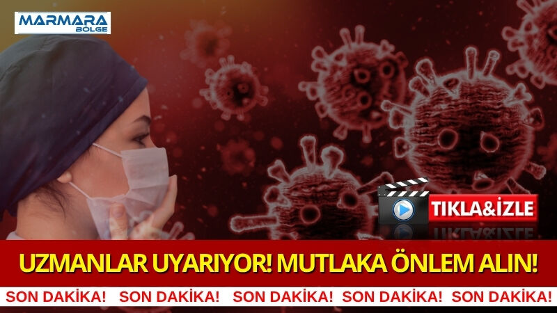 Uzmanlar Uyarıyor! Mutlaka Önlem Alın!