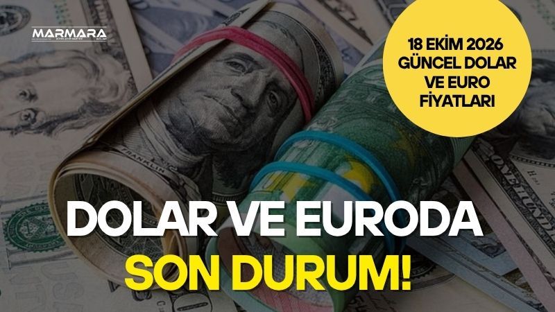 Dolar Ve Euroda Son Durum! 18 Ekim 2026 Dolar Ve Euro Fiyatları..