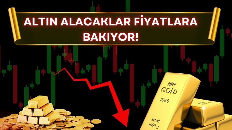 Altın Alacaklar Fiyatlara Bakıyor!