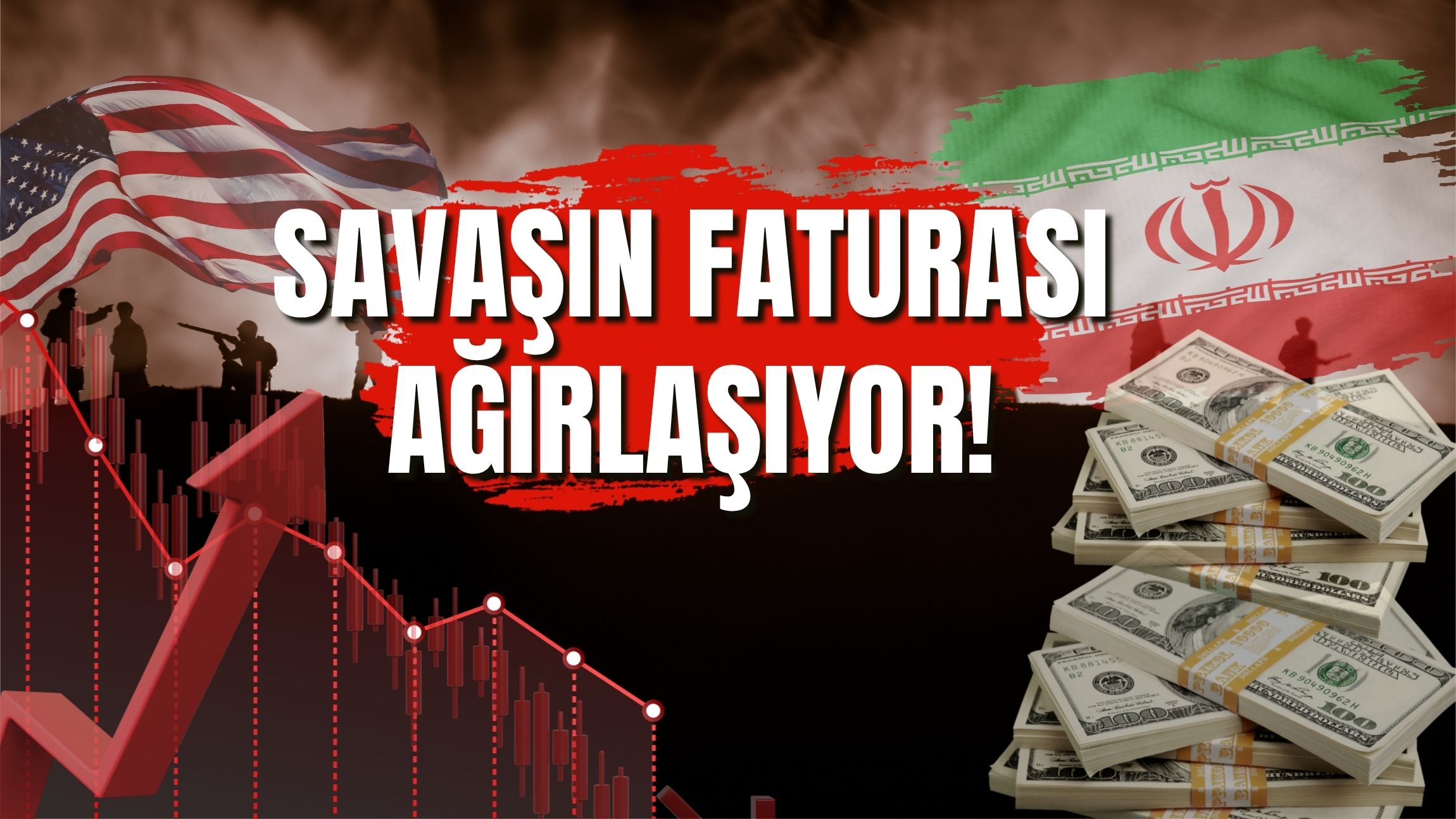 'SAVAŞIN FATURASI AĞIRLAŞIYOR’